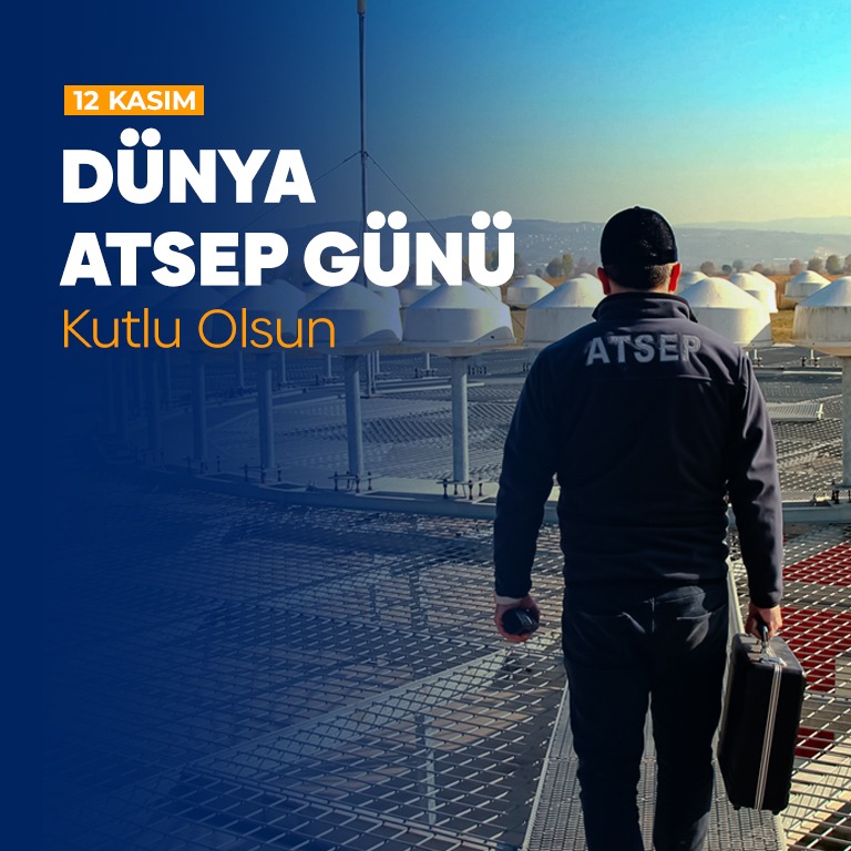 YÖNETİM KURULU BAŞKANI VE GENEL MÜDÜRÜMÜZ HÜSEYİN KESKİN'İN "12 KASIM DÜNYA ATSEP GÜNÜ" MESAJI 